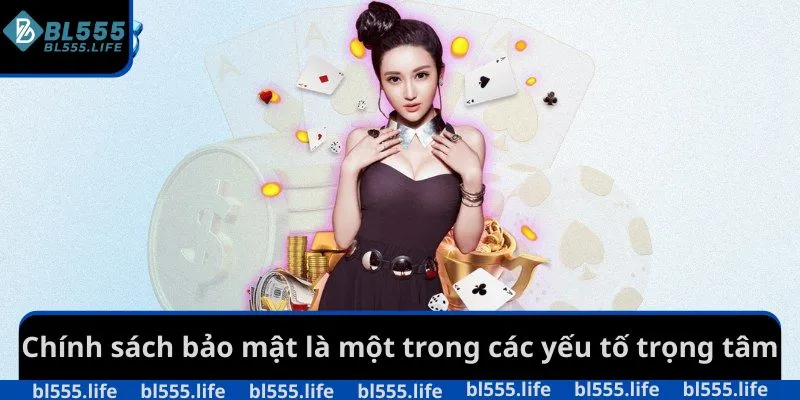 chinh-sach-bao-mat-bl555